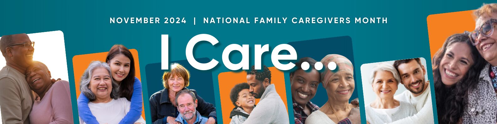 2024 National Family Caregivers Month