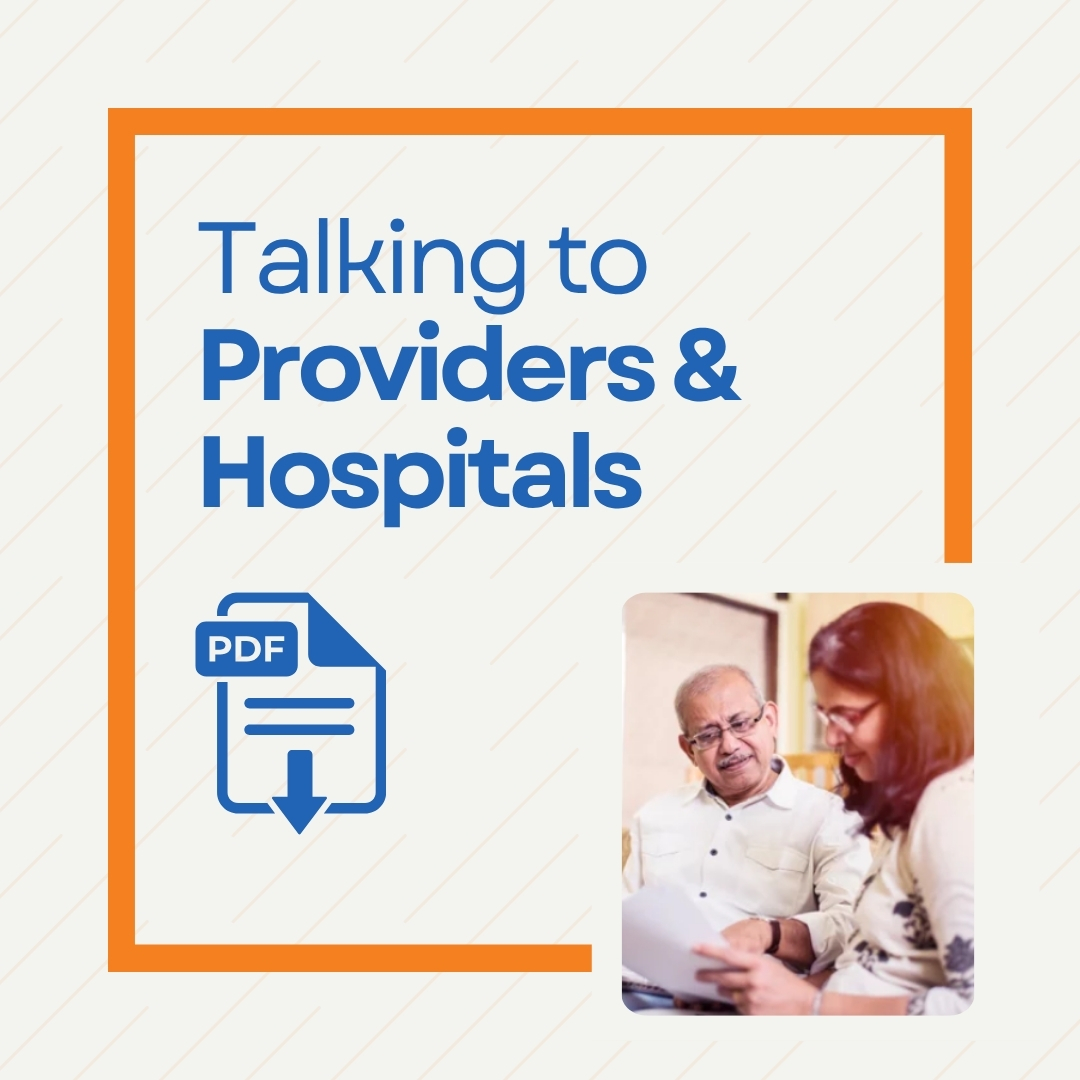 Talking to Providers & Hospitals